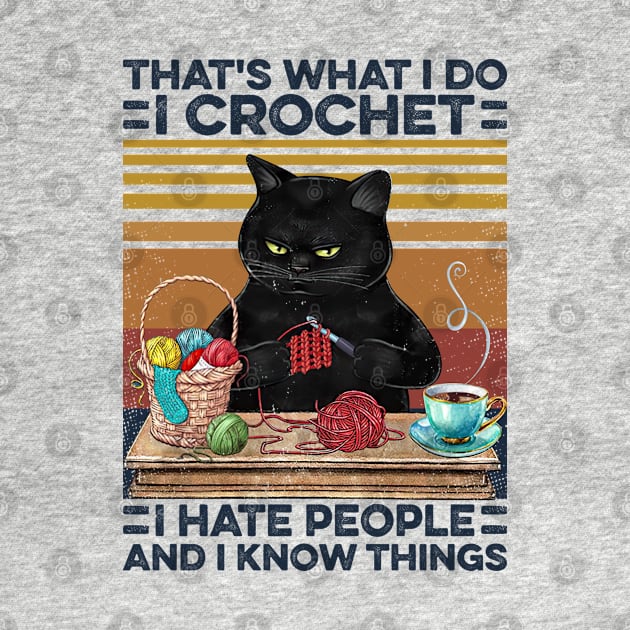 I Crochet I Hate People by Sunset beach lover